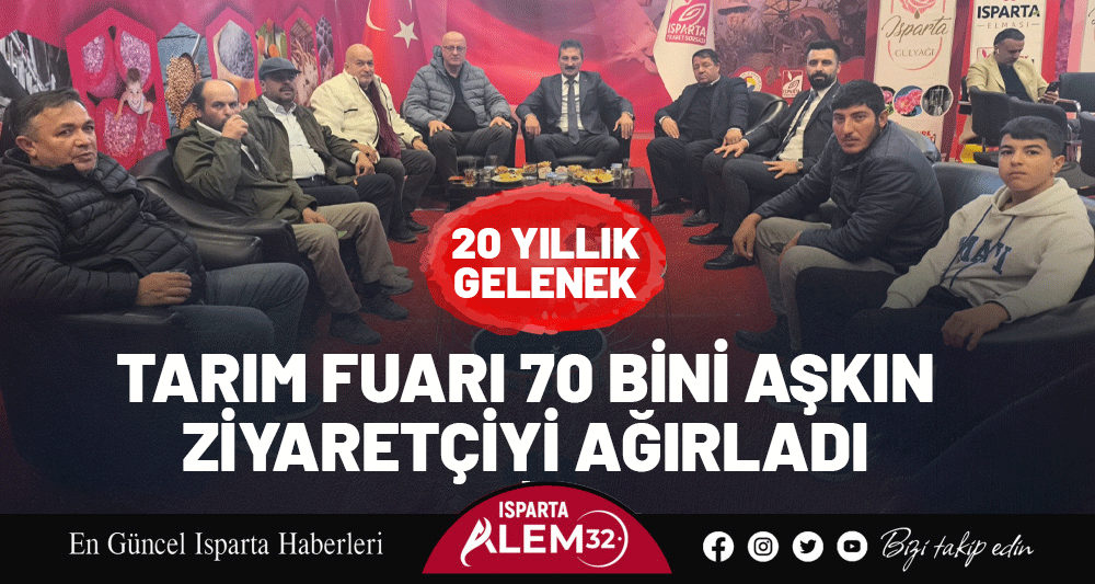 20 YILLIK GELENEK! TARIM FUARI 70 BİNİ AŞKIN ZİYARETÇİYİ AĞIRLADI