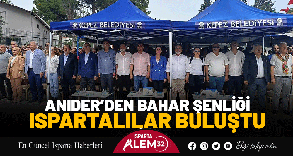 ANIDER’DEN BAHAR ŞENLİĞİ: ISPARTALILAR BULUŞTU