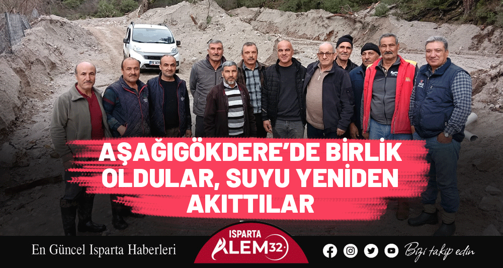 AŞAĞIG&Ouml;KDERE&rsquo;DE BİRLİK OLDULAR, SUYU YENİDEN AKITTILAR
