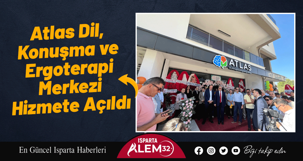 Atlas Dil, Konuşma ve Ergoterapi Merkezi Hizmete Açıldı