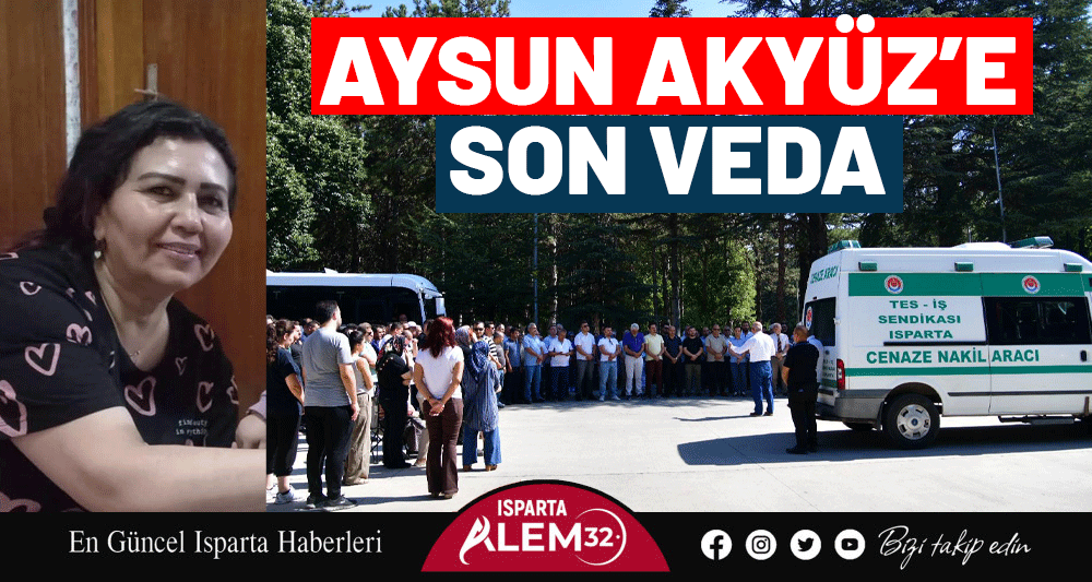 Aysun Akyüz’e Son Veda