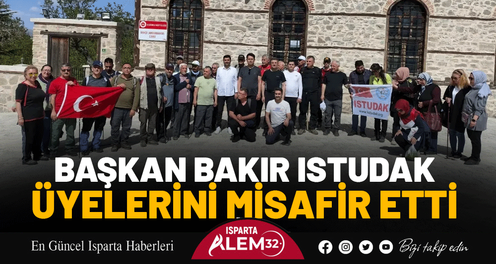 BAŞKAN BAKIR ISTUDAK  ÜYELERİNİ MİSAFİR ETTİ