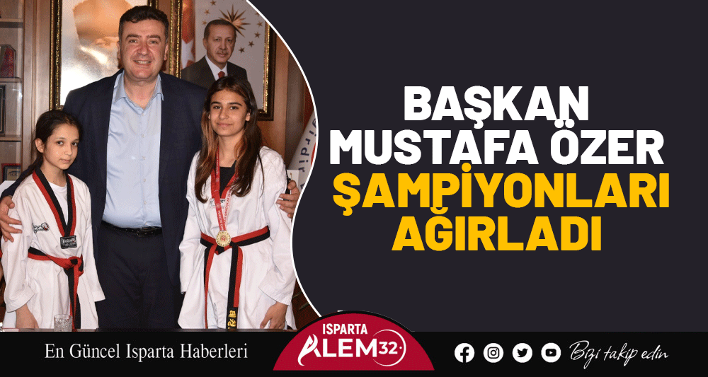 BAŞKAN MUSTAFA ÖZER   ŞAMPİYONLARI AĞIRLADI