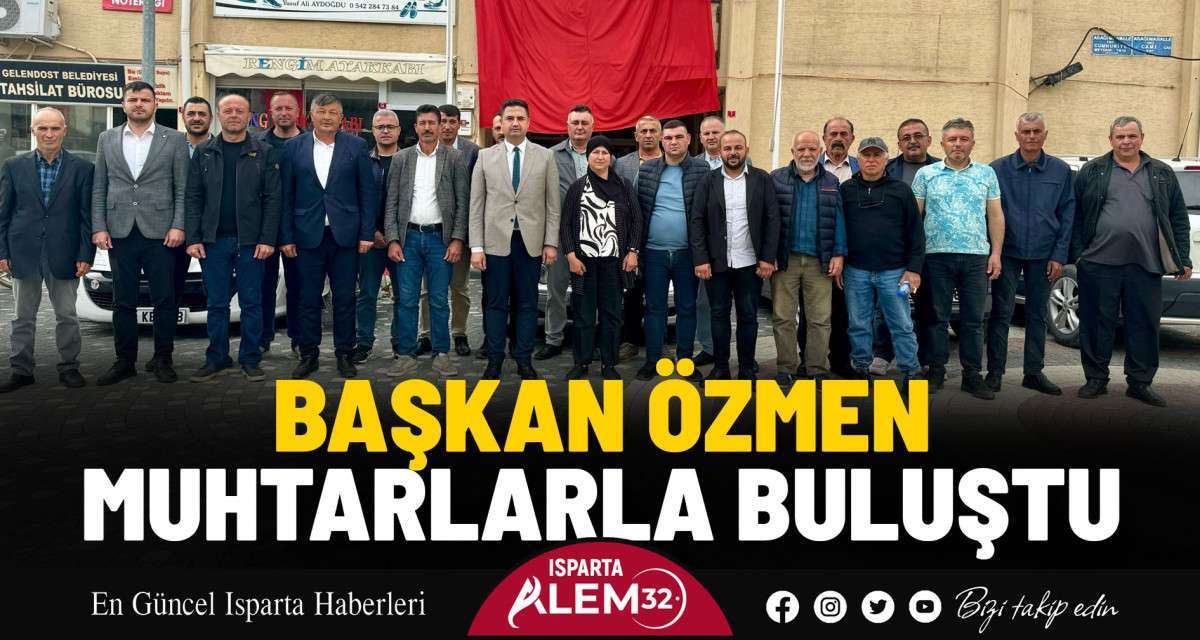 Başkan Özmen Muhtarlarla Buluştu