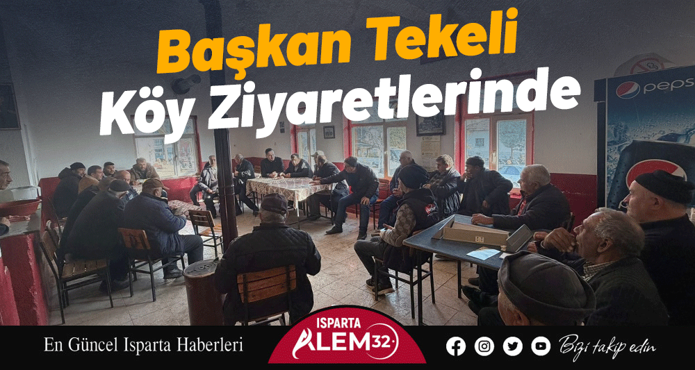 Başkan Tekeli K&ouml;y Ziyaretlerinde