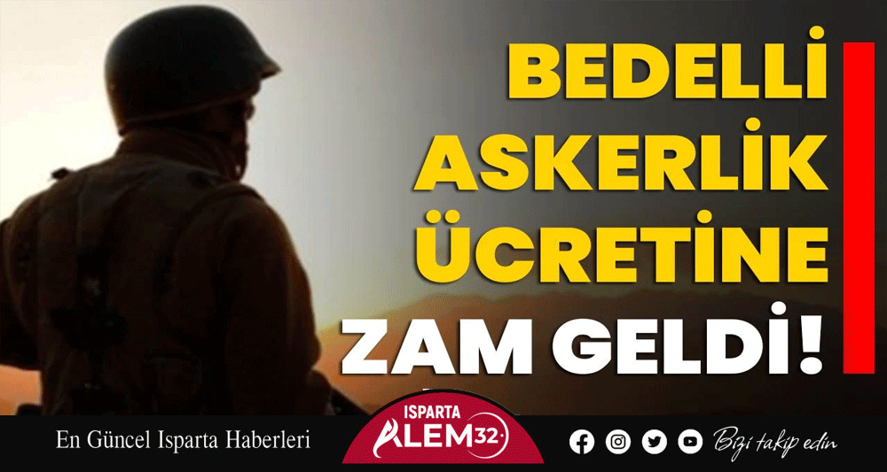 Bedelli askerlik ücretine zam geldi! Milyonların beklediği yeni ücret belli oldu...