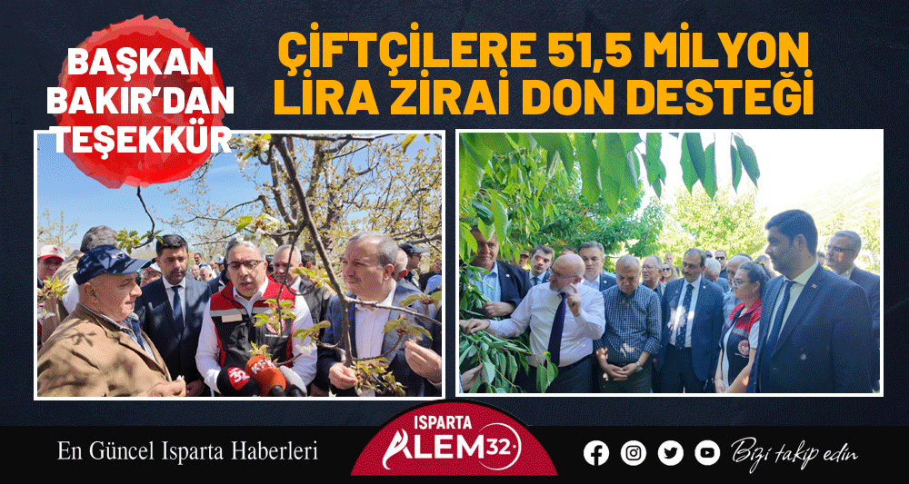ÇİFTÇİLERE 51,5 MİLYON LİRA ZİRAİ DON DESTEĞİ