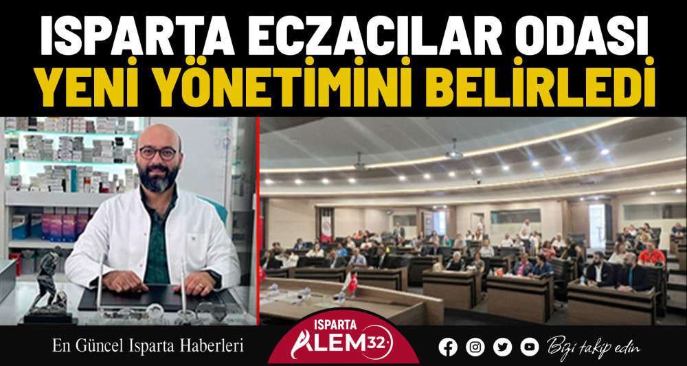 Eczacılar Odası Yeni Yönetimini Belirledi