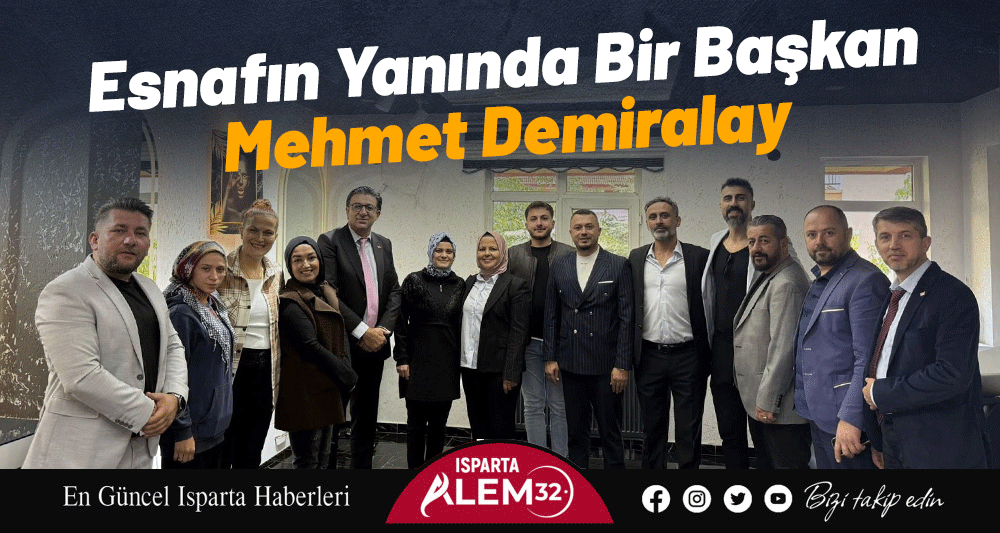 Esnafın Yanında Bir Başkan: Mehmet Demiralay