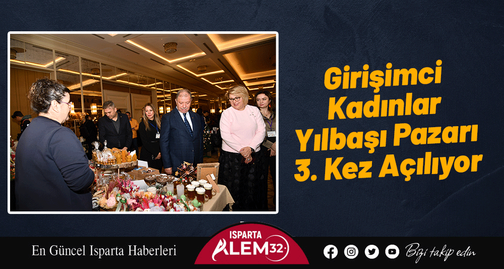 Girişimci Kadınlar Yılbaşı Pazarı 3. Kez Açılıyor