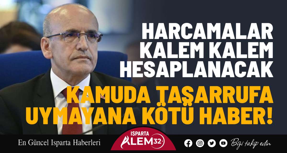 Harcamalar kalem kalem hesaplanacak, kamuda tasarrufa uymayana kötü haber!