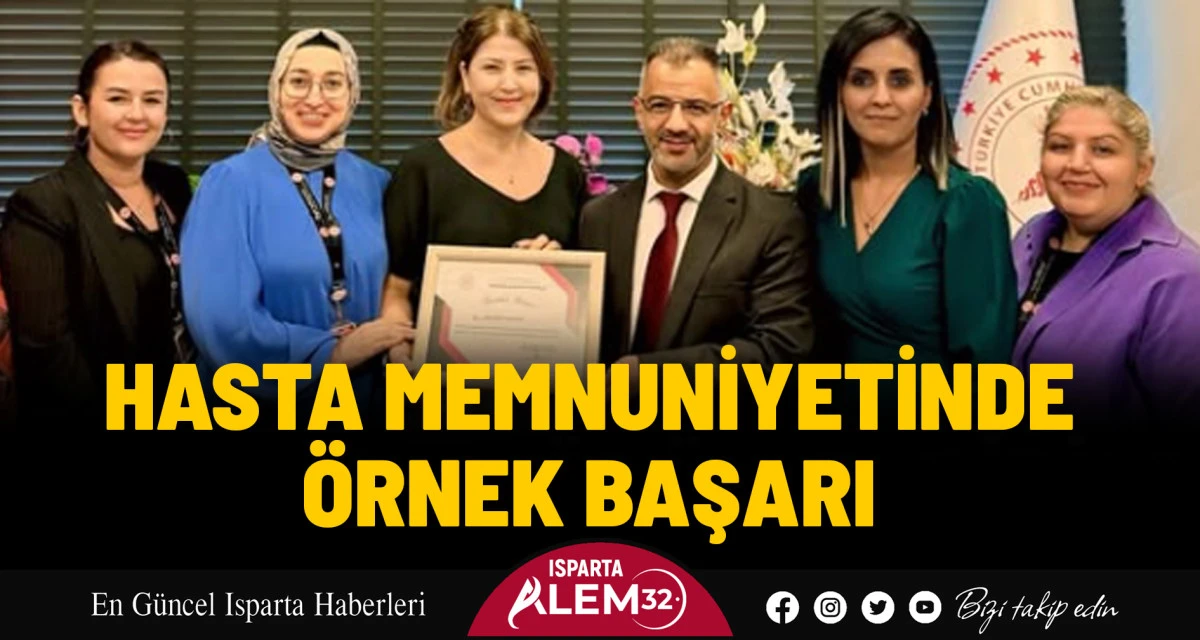 HASTA MEMNUNİYETİNDE ÖRNEK BAŞARI