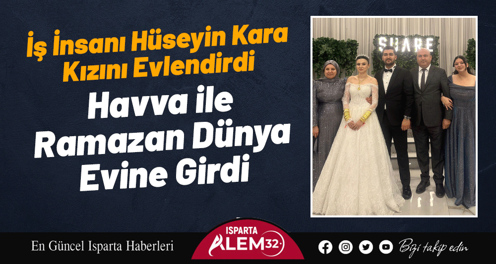 Havva ile Ramazan Dünya Evine Girdi