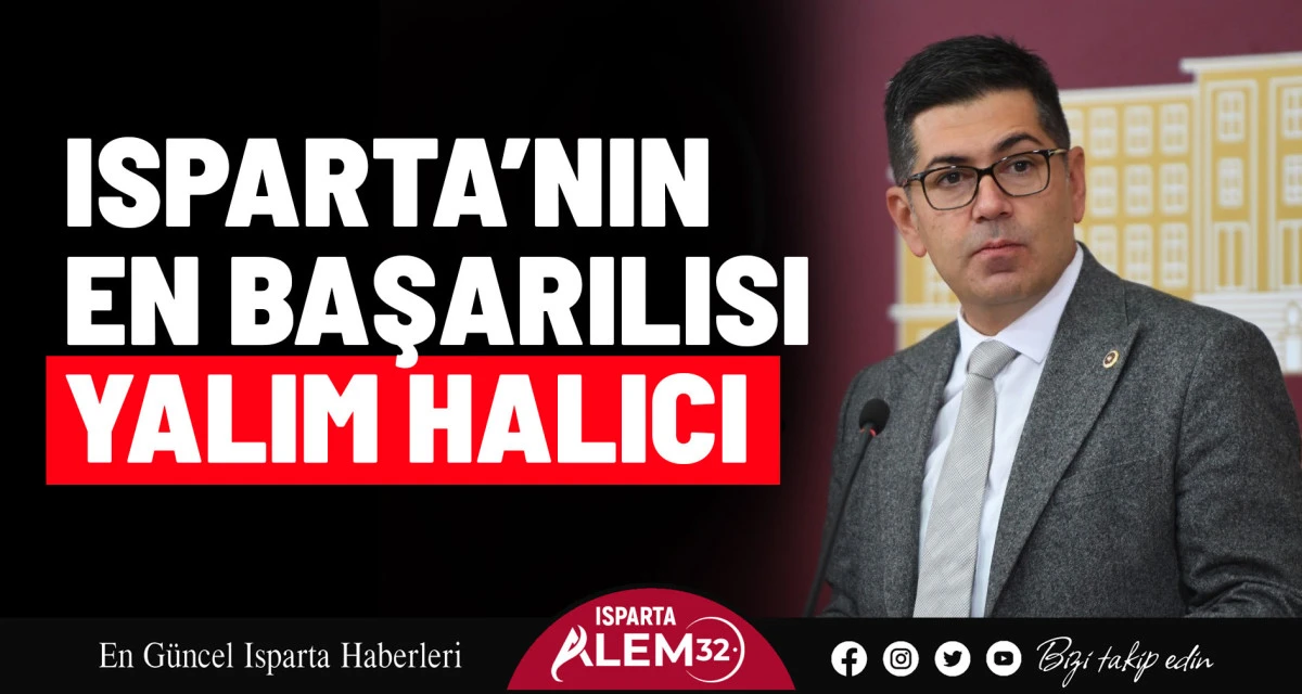 ISPARTA’NIN EN BAŞARILISI YALIM HALICI