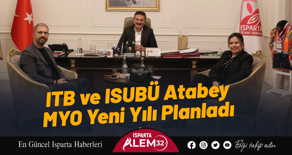 ITB ve ISUBÜ Atabey MYO Yeni Yılı Planladı