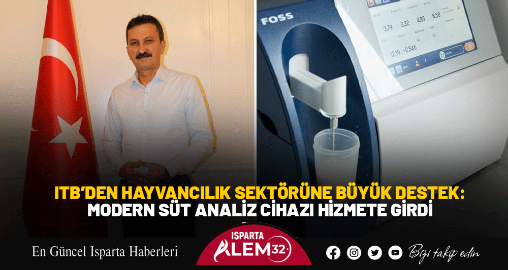 ITB’DEN HAYVANCILIK SEKTÖRÜNE BÜYÜK DESTEK: MODERN SÜT ANALİZ CİHAZI HİZMETE GİRDİ