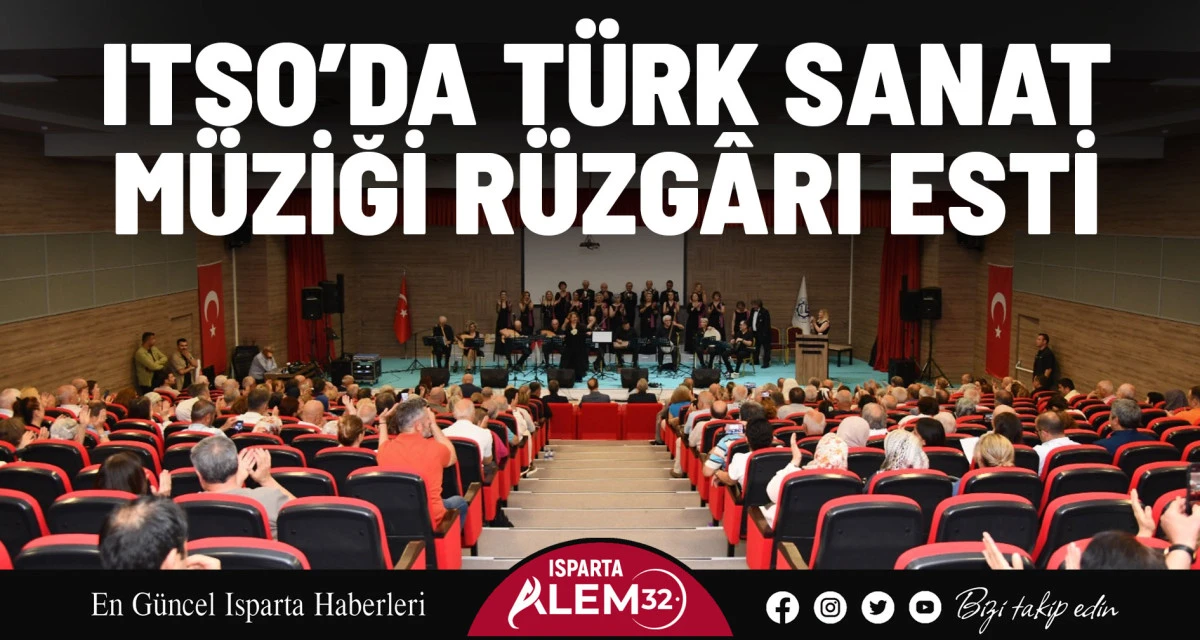 ITSO’DA TÜRK SANAT MÜZİĞİ RÜZGÂRI ESTİ