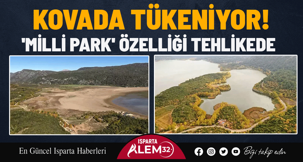 KOVADA GÖLÜNÜN 'MİLLİ PARK' ÖZELLİĞİ TEHLİKEDE