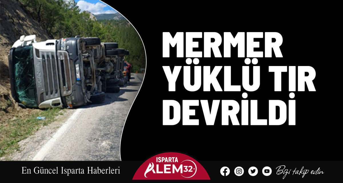 Mermer Yüklü Tır Devrildi