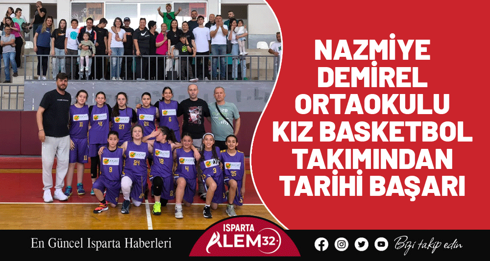 Nazmiye Demirel Ortaokulu Kız Basketbol Takımından Tarihi Başarı