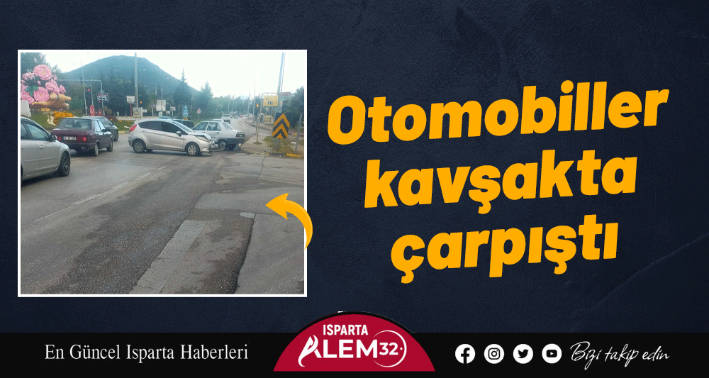 Otomobiller kavşakta çarpıştı