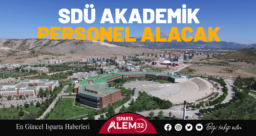 SDÜ AKADEMİK PERSONEL ALACAK