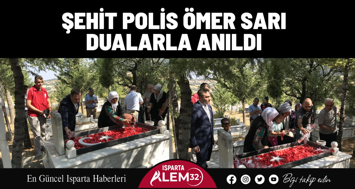 ŞEHİT POLİS ÖMER SARI DUALARLA ANILDI