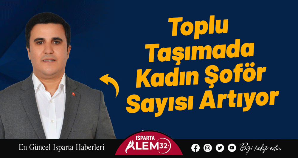 Toplu Taşımada Kadın Şoför Sayısı Artıyor