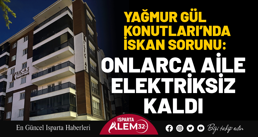 YAĞMUR GÜL KONUTLARI’NDA İSKAN SORUNU: ONLARCA AİLE ELEKTRİKSİZ KALDI