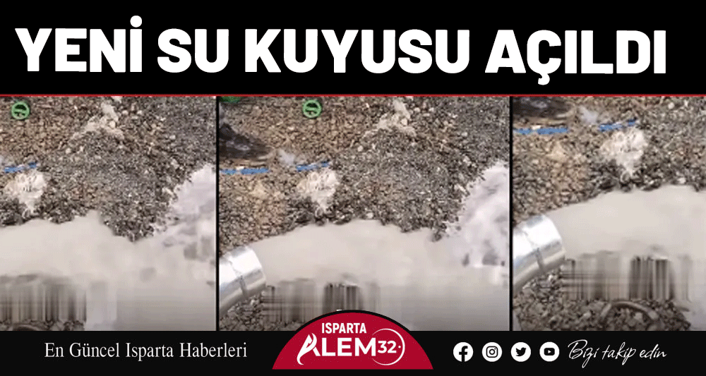 Yeni Su Kuyusu Açıldı