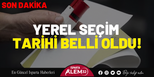 Yerel seçim tarihi belli oldu